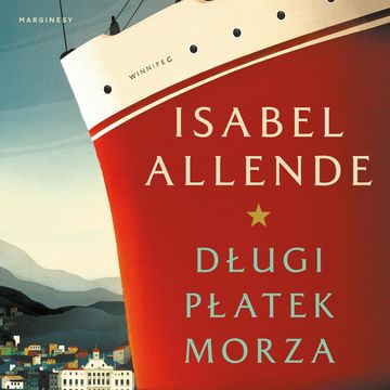 Długi płatek morza audiobook, Isabel Allende