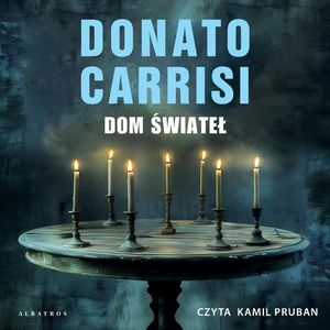 Dom świateł, Donato Carrisi