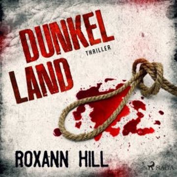 Dunkel Land (Wuthenow-Thriller 1) audiobook, Roxann Hill