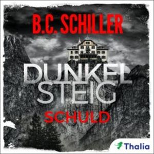 Dunkelsteig: Schuld, B. C. Schiller