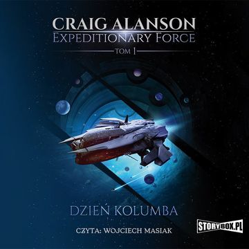 Expeditionary Force. Tom 1. Dzień Kolumba audiobook, Craig Alanson
