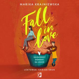 Fall in Love, Marika Krajniewska