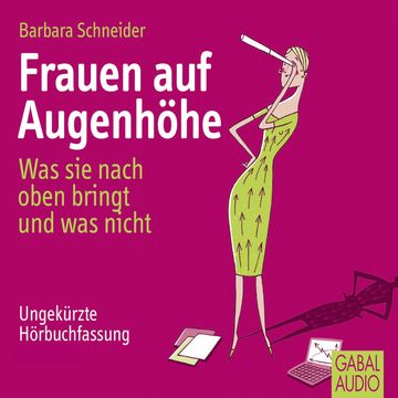 Frauen auf Augenhöhe audiobook, Barbara Schneider