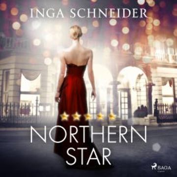 Northern Star (Rosenborg-Saga, Band 1) audiobook, Inga Schneider
