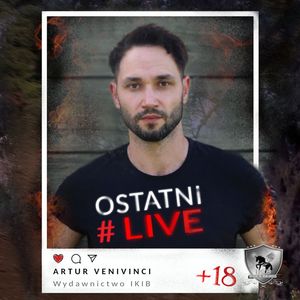 Ostatni Live, Artur Venivinci