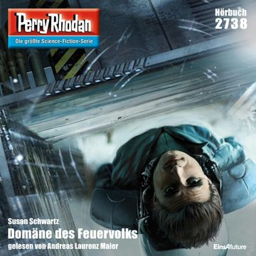 Domäne des Feuervolks (Perry Rhodan 2738) audiobook, Susan Schwarz