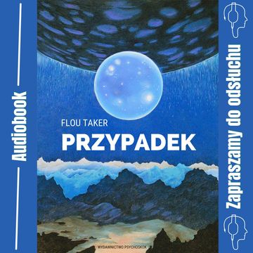Przypadek audiobook, Flou Taker
