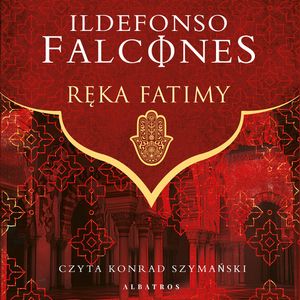 Ręka Fatimy, Ildefonso Falcones