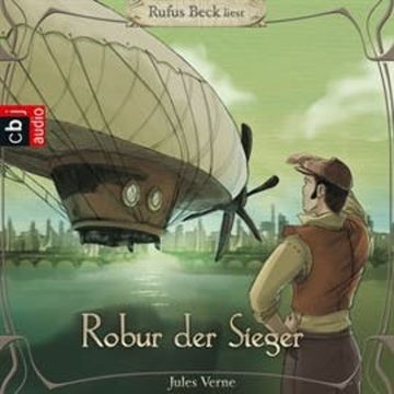 Robur, der Sieger audiobook, Jules Verne