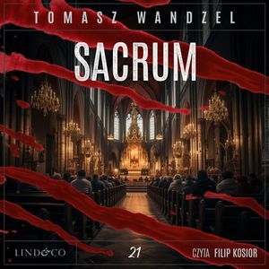 Sacrum. Komisarz Oczko. Tom 21, Tomasz Wandzel