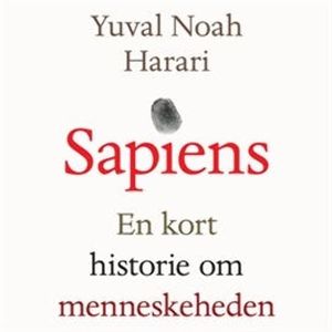 Sapiens - En kort historie om menneskeheden, Yuval Noah Harari