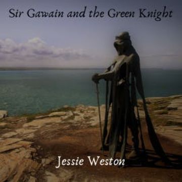 Sir Gawain and the Green Knight audiobook, Jessie Weston