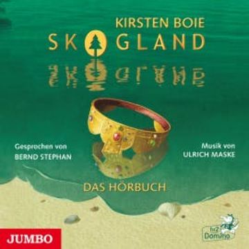 Skogland. Das Hörbuch audiobook, Kirsten Boie