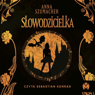 Słowodzicielka audiobook, Anna Szumacher