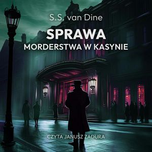 Sprawa morderstwa w kasynie, S.S. van Dine
