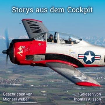 Storys aus dem Cockpit: audiobook, Michael Weber