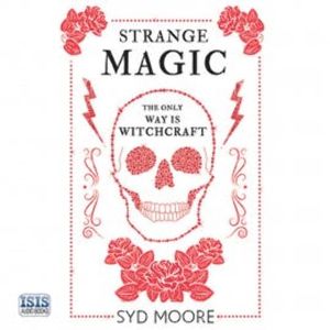 Strange Magic, Syd Moore