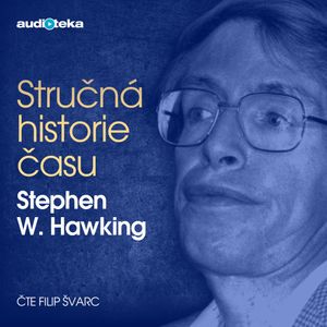 Stručná historie času, Stephen Hawking