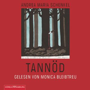 Tannöd, Andrea Maria Schenkel