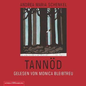 Tannöd audiobook, Andrea Maria Schenkel