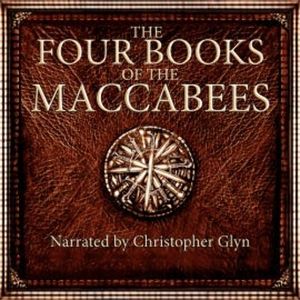 The Four Books Of The Maccabees, Anonymous