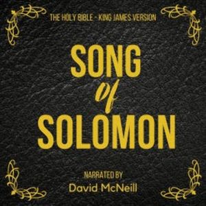 The Holy Bible - Song of Solomon, King James