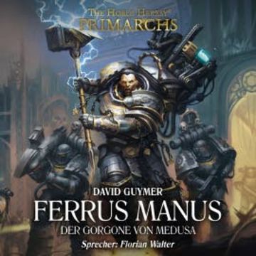 The Horus Heresy: Primarchs 07 audiobook, David Guymer