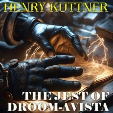 The Jest of Droom-avista audiobook, Henry Kuttner