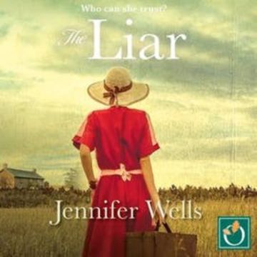 The Liar audiobook, Jennifer Wells