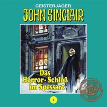 Das Horror-Schloß im Spessart (John Sinclair - Tonstudio Braun 1) audiobook, Jason Dark