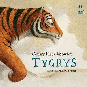Tygrys audiobook, Cezary Harasimowicz