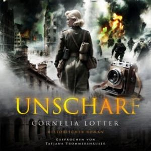 Unscharf, Cornelia Lotter