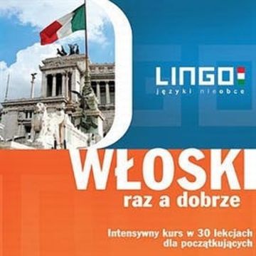 Włoski raz a dobrze audiobook, Aleksandra Leoncewicz