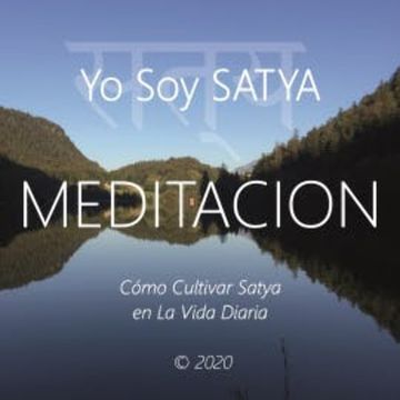 Yo Soy Satya audiobook, Wilma Eugenia Juan Galindo