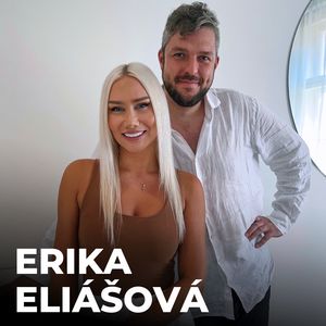 #144: Erika Eliášová – Podnikatelka a influencerka, Petr Ludwig