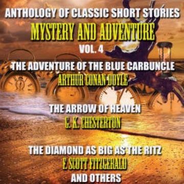 Anthology of Classic Short Stories. Mystery and Adventure. Vol. 4 audiobook, Arthur Conan Doyle