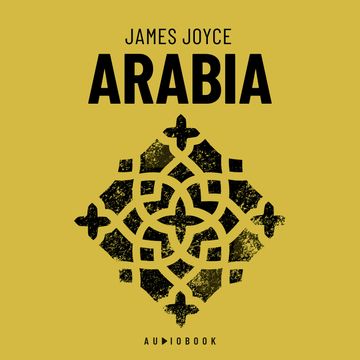 Arabia (Completo) audiobook, James Joyce