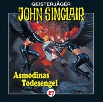 Asmodinas Todesengel (John Sinclair 27) audiobook, Jason Dark