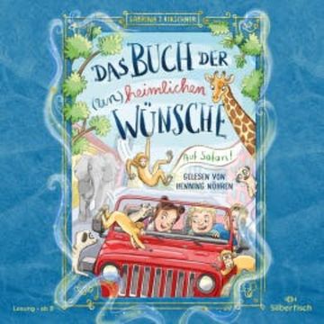 Auf Safari! audiobook, Sabrina J. Kirschner