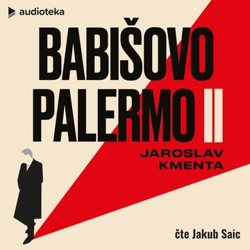 Babišovo Palermo II audiobook, Jaroslav Kmenta