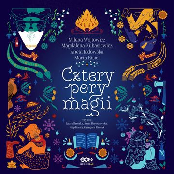 Cztery pory magii audiobook, Aneta Jadowska, Magdalena Kubasiewicz, Marta Kisiel, Milena Wójtowicz