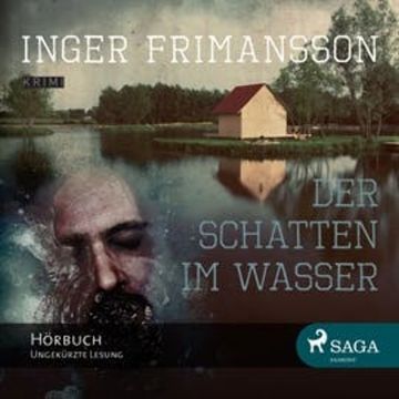 Der Schatten im Wasser audiobook, Inger Frimansson