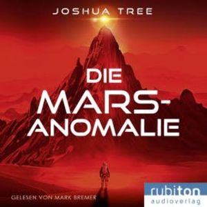 Die Mars-Anomalie, Joshua Tree