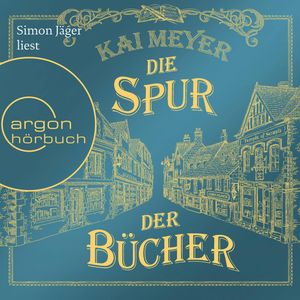 Die Spur der Bücher, Kai Meyer