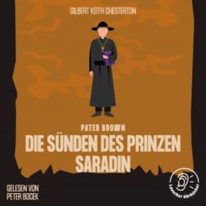 Die Sünden des Prinzen Saradin, Gilbert Keith Chesterton