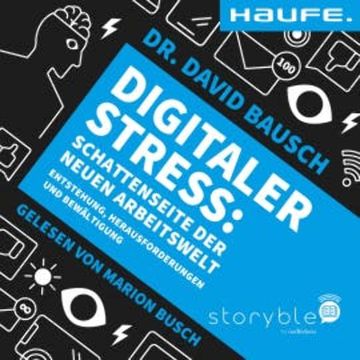 Digitaler Stress audiobook, Dr. David Bausch