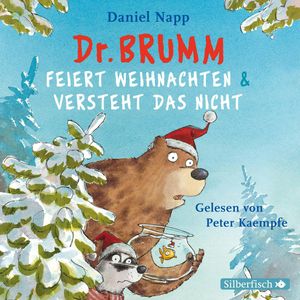 Dr. Brumm feiert Weihnachten / Dr. Brumm versteht das nicht, Daniel Napp