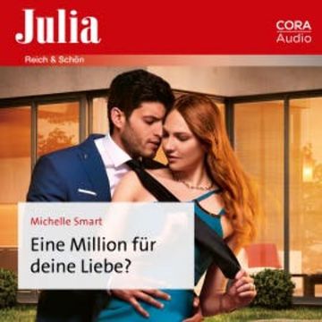 Eine Million für deine Liebe? audiobook, Michelle Smart