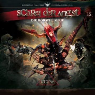 Folge 12 - Utopia - Krone der Schöpfung audiobook, Daniel Scolaris