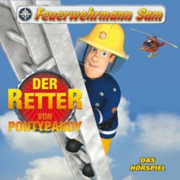 Folgen 43-47: Der Retter von Pontypandy audiobook, Jakob Riedl